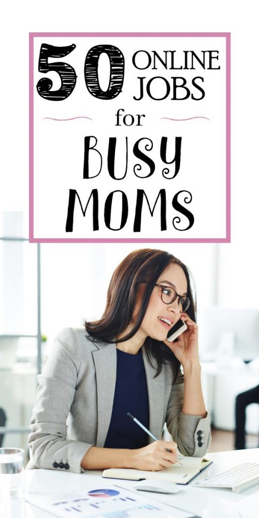 50 Genuine Online Jobs For Moms To Work From Home